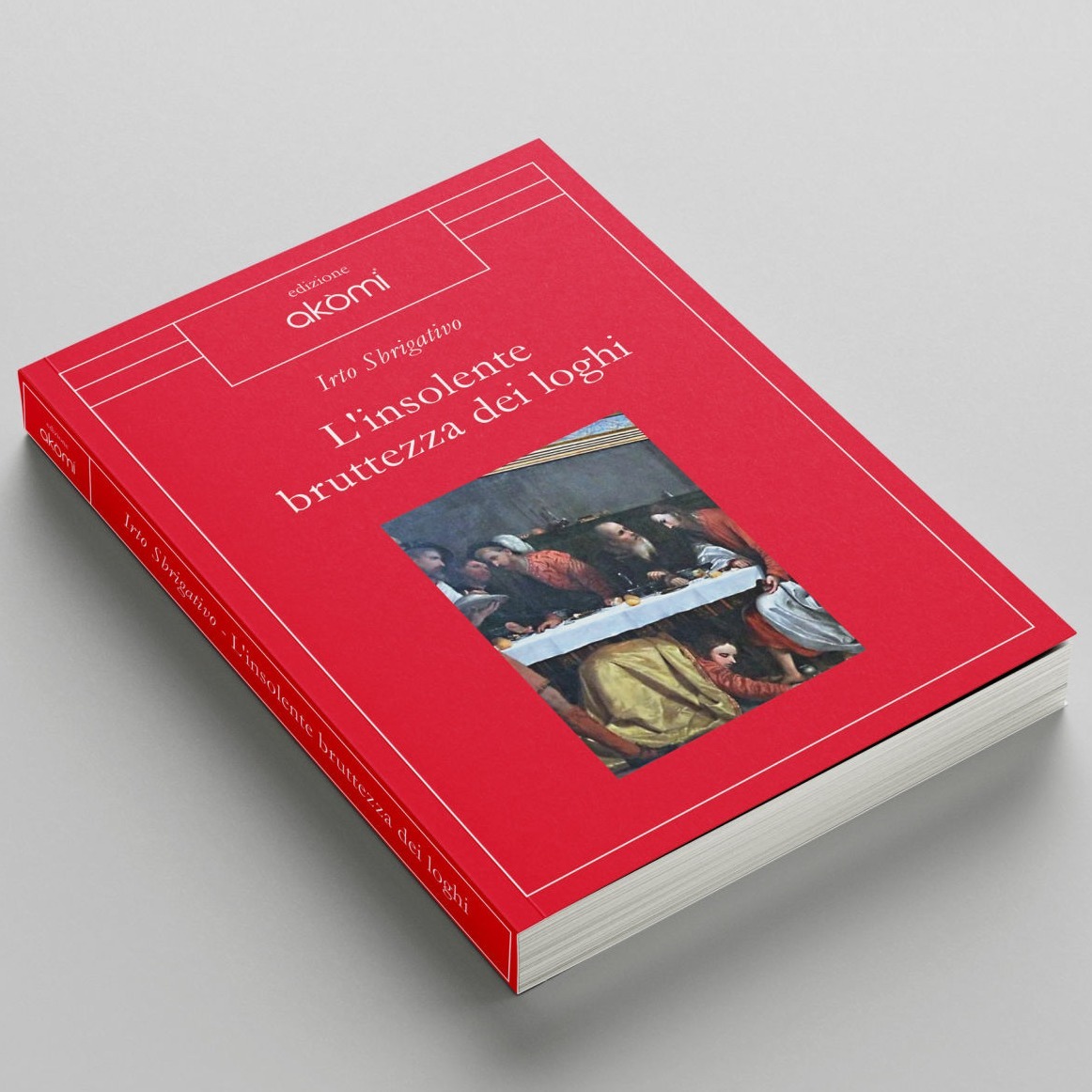 L'insolente bruttezza dei loghi